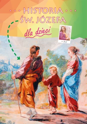 Historia św. Józefa dla dzieci